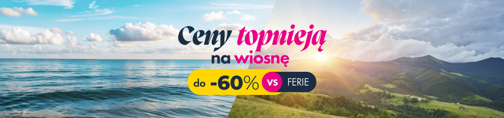 Wiosenny Bałtyk, góry lub Mazury? Mniej ludzi, więcej relaksu i nawet -60% niższe ceny niż w ferie. Zarezerwuj swój pobyt już